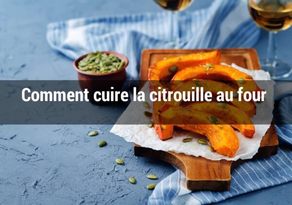 Comment cuire la citrouille / Potiron au four ?